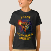 I Cast Non-magic Missile Funny Wizard Parody Meme Tシャツ (正面)
