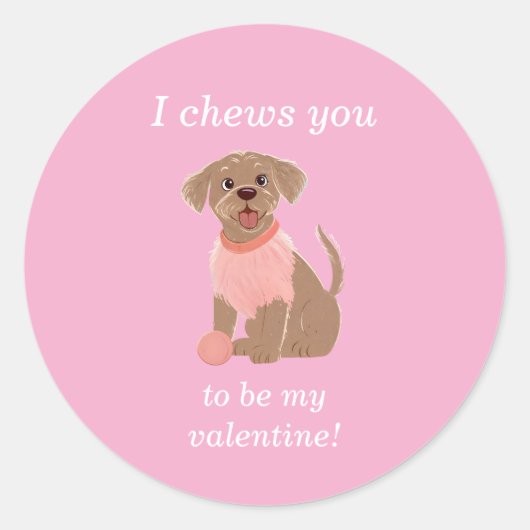I Chews You To Be My Valentine Dog Card ラウンドシール (正面)