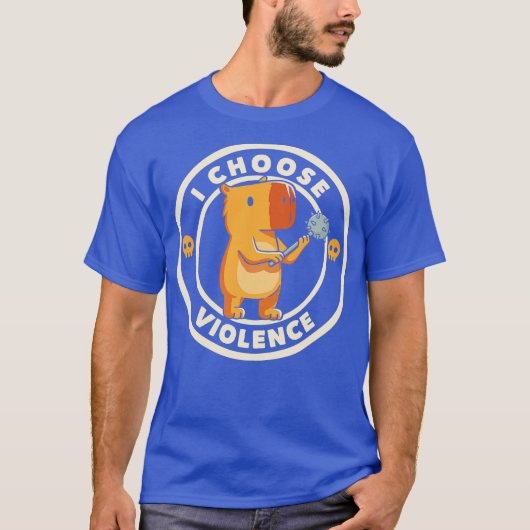 I Choose Violence Funny Capybara by Tobe Fonseca Tシャツ (正面)