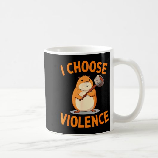 I Choose Violence Funny Hamster Graphic コーヒーマグカップ (右)