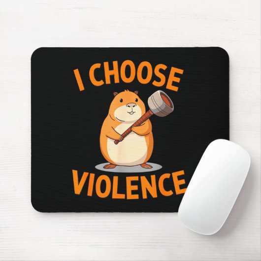 I Choose Violence Funny Hamster Graphic  マウスパッド (マウス)