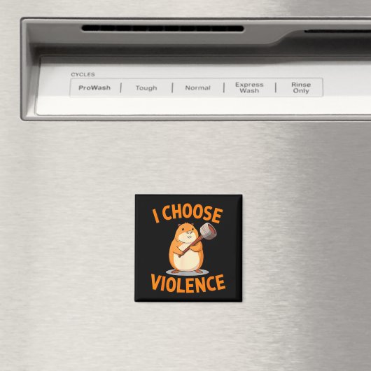 I Choose Violence Funny Hamster Graphic  マグネット (インサイチュ (食洗機))