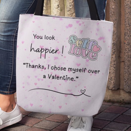 I chose myself over a Valentine Tote トートバッグ