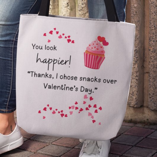 "I chose snacks over Valentines" Tote トートバッグ