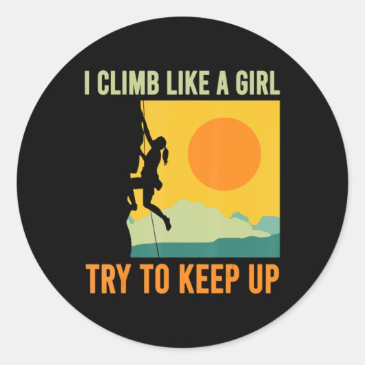I Climb Like A Girl Climbing Fun ラウンドシール (正面)