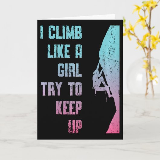I Climb Like A Girl Try To Keep Up Bouldering Rock カード (黄色い花)