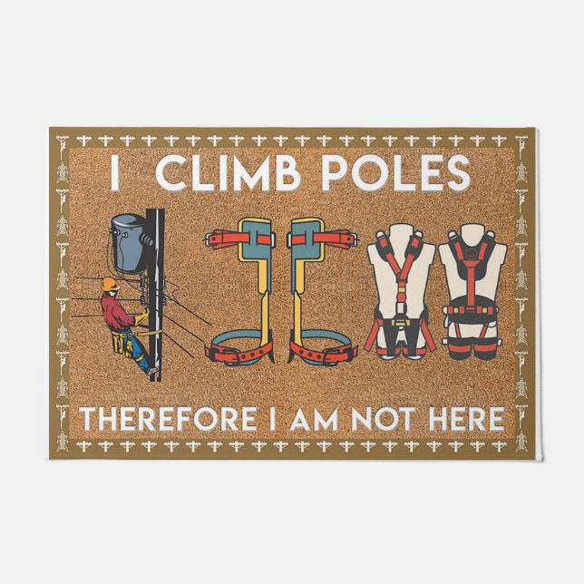 I Climb Poles Therefore I Am Not Here ドアマット (正面)