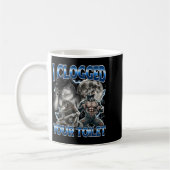 I Clogged Your Toilet Funny Alpha Wolf Meme Stud B コーヒーマグカップ (左)