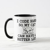 I Code Hard so my Cat can Have a Better Life マグカップ (左)