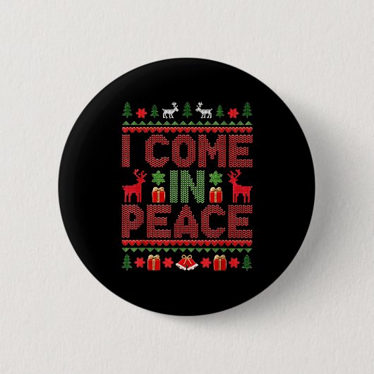 I Come In Peace Couple Matching Ugly Christmas Swe 缶バッジ (正面)