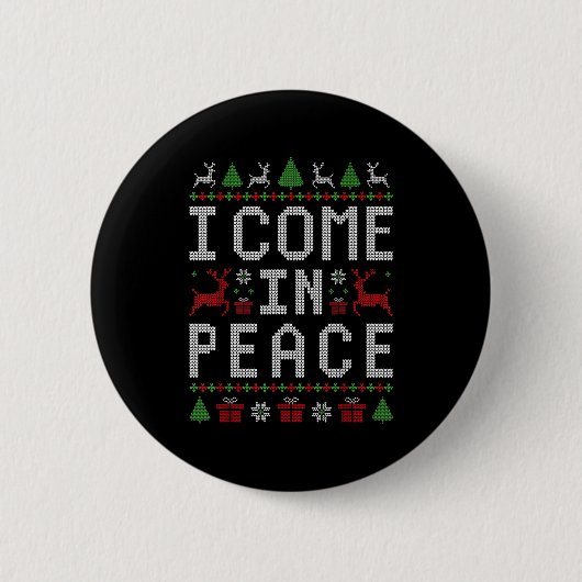 I Come In Peace Couple Matching Ugly Christmas Swe 缶バッジ (正面)