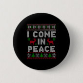 I Come In Peace Couple Matching Ugly Christmas Swe 缶バッジ (正面)