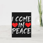 I Come In Peace Funny Tee Valentine's Day Couple M カード (正面)