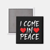 I Come In Peace Funny Tee Valentine's Day Couple M マグネット (正面/裏面)