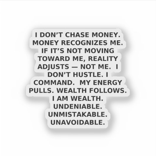 I COMMAND WEALTH. NOT OPINIONS. シール (正面)