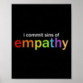 I Commit Sins Of Empathy  ポスター (正面)