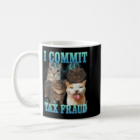 I Commit Tax Fraud Funny Cat Meme Bootleg Graphic  コーヒーマグカップ (左)