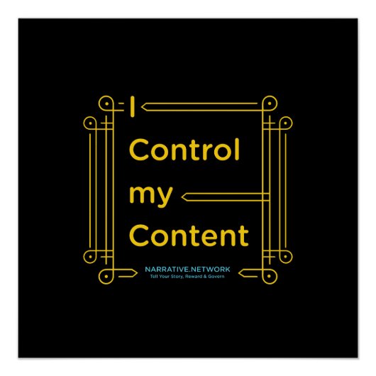 「I Control My Content」ポスター ポスター (正面)