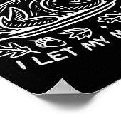 I Cook My Turkey The Old Fashioned Way I Let My Mo ポスター (角)