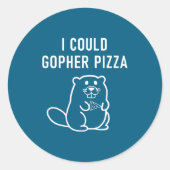 I Could Gopher Zza Funny Puns Jokes Sarcastic  ラウンドシール (正面)