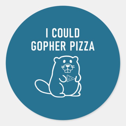 I Could Gopher Zza Funny Puns Jokes Sarcastic ラウンドシール (正面)