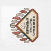 I Create Humans. What’s Your Superpower フリースブランケット (正面(横))