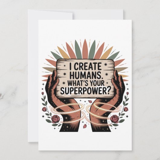 I Create Humans. What’s Your Superpower 招待状 (正面)