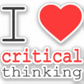I ❤️ critical thinking vinyl stickers シール (正面)