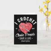 I Crochet So I Dont Choke People Save A Life Send カード (黄色い花)