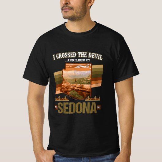 I Crossed The Devil Sedona AZ Hiking Devils Bridge Tシャツ (正面)
