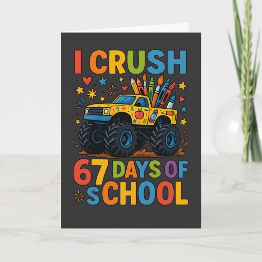 I Crush 67 Days of School Monster Truck Cute. カード (正面)