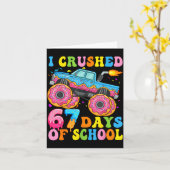 I Crush 67 Days Of School Monster Truck Funny 67 B カード (黄色い花)