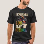 I Crushed 100 Days Of School Happy 100th Day Monte Tシャツ (正面)