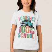 I Crushed 100 Days of School Monster Truck  トライブレンドＴシャツ (正面)