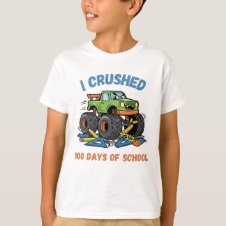 I Crushed 100 Days of School Tシャツ
