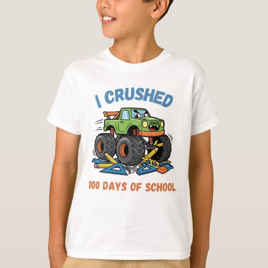 I Crushed 100 Days of School Tシャツ (正面)