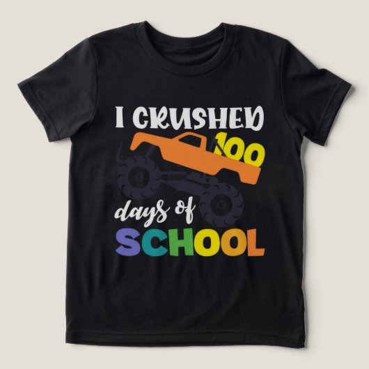 I Crushed 100 Days of School Truck 2025 トライブレンドTシャツ (デザイン正面)