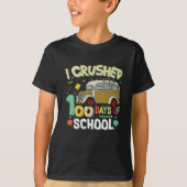 I Crushed 100 Days Of the School Funny Student Tシャツ (正面)