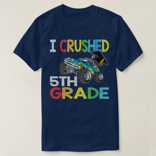 I Crushed 5th Grade Gift Graduation Boys Monster T Tシャツ (デザイン正面)