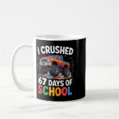 I Crushed 67 Days Of School コーヒーマグカップ (左)