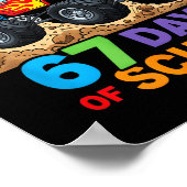 I Crushed 67 Days Of School 67 Meme 6 7 Monster Tr ポスター (角)