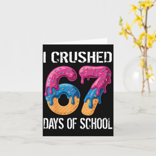 I Crushed 67 Days Of School Boys Ice Cream Drip Ae カード (黄色い花)