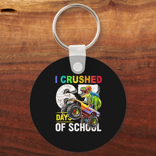 I Crushed 67 Days Of School Funny Six Seven Meme B キーホルダー (正面)