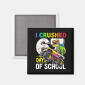 I Crushed 67 Days Of School Funny Six Seven Meme B マグネット (正面/裏面)