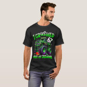 I Crushed 67 Days Of School Monster Truck Funny 67 Tシャツ (正面フル)