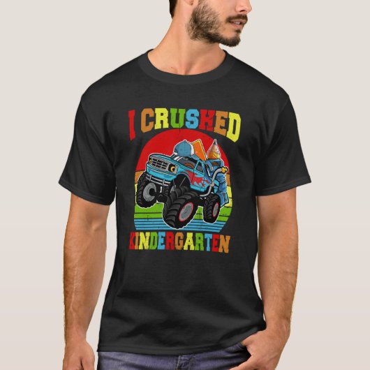 I Crushed Kindergarten Monster Truck Graduation Bo Tシャツ (正面)