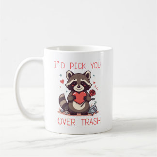 “I’d Pick You Over Trash” Cute Raccoon Valentine L コーヒーマグカップ