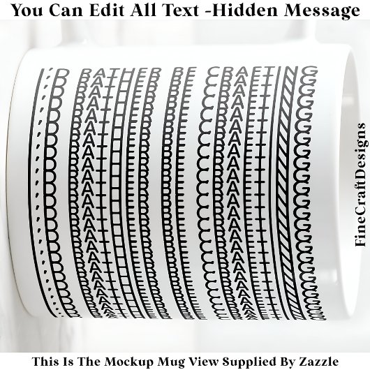 I’d Rather Be Crafting Hidden Message 087 Funny コーヒーマグカップ