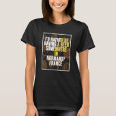 I d Rather Be Having A Beer Somewhere In Normandy Tシャツ (正面)