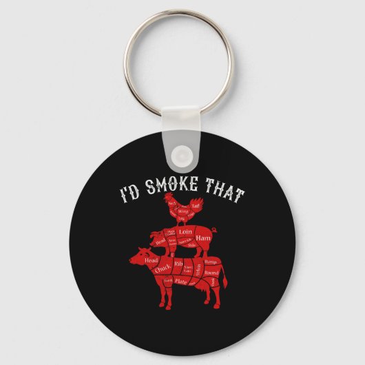 I&#; d Smoke That Rbecue Griling Bbq Smoker Gift キーホルダー (正面)
